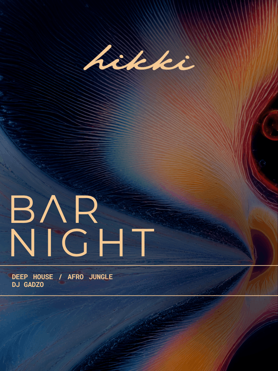 HIKKI Bar Night