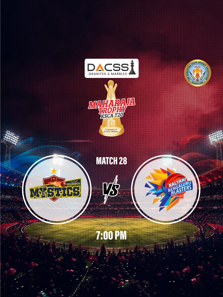 Maharaja Trophy 2026: Match 28 | Gulbarga Mystics vs Kalyani Bengaluru Blasters