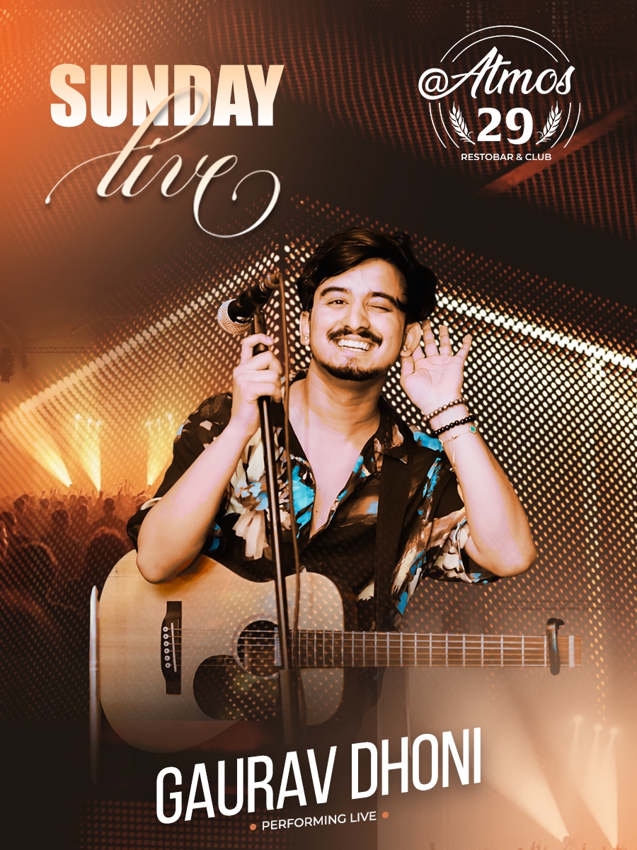Sunday Live ft. Gaurav Dhoni | Live Music Night at Atmos29