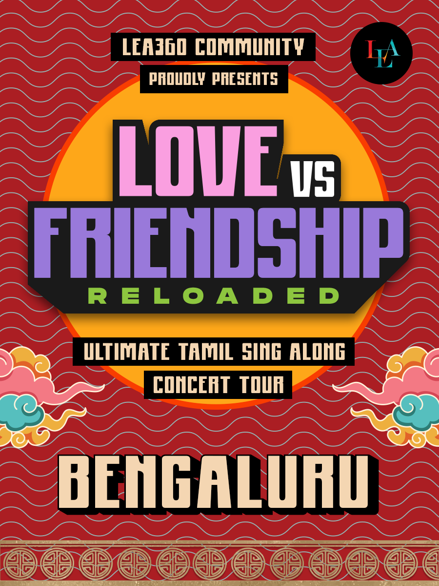 Love vs Friendship By Lea I Sing-Along Concert - Bengaluru