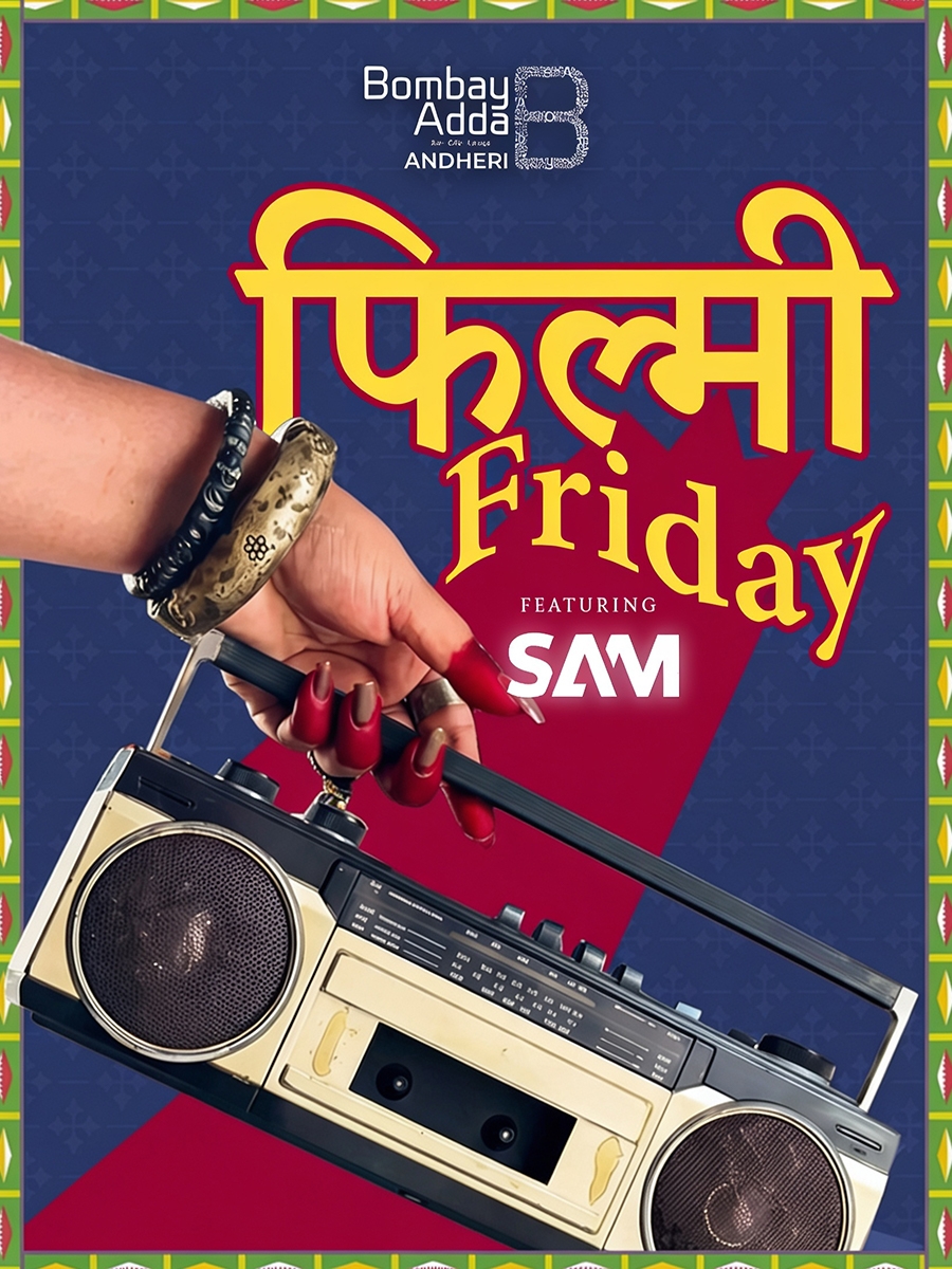 Filmy Friday ft.DJ Sam at Bombay Adda 