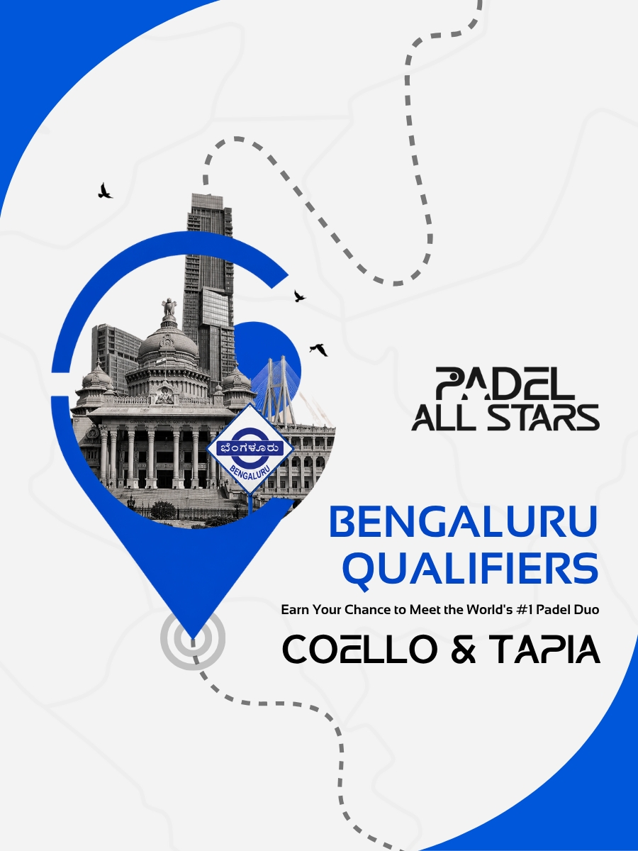 Padel All Stars | Bengaluru Qualifiers
