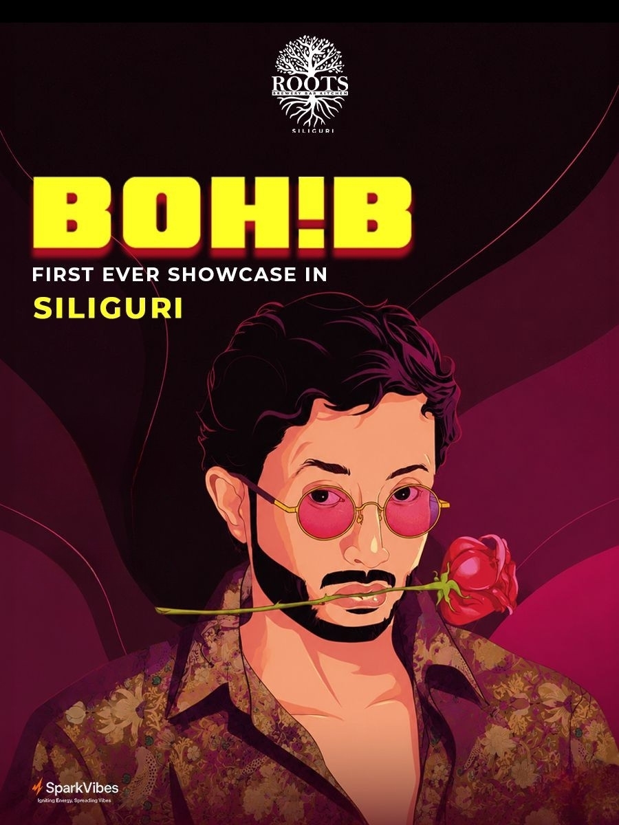 BOH!B India Tour | Siliguri
