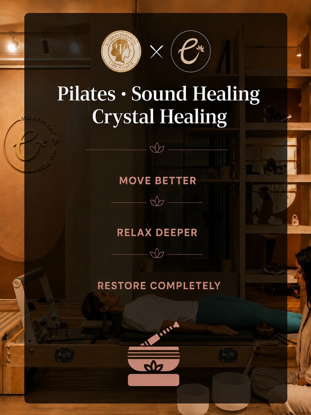 Reformer Pilates  & Sound Healing 