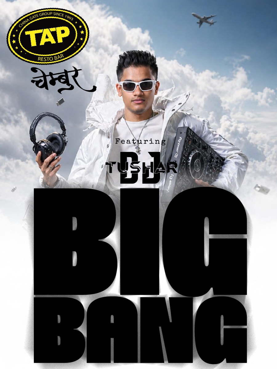Big Bang ft. DJ Tushar