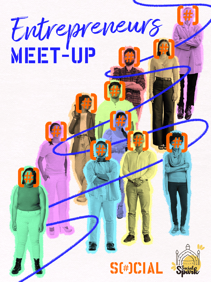 Entrepreneurs Meetup : Startup Sprint Edition by SocialSpark 