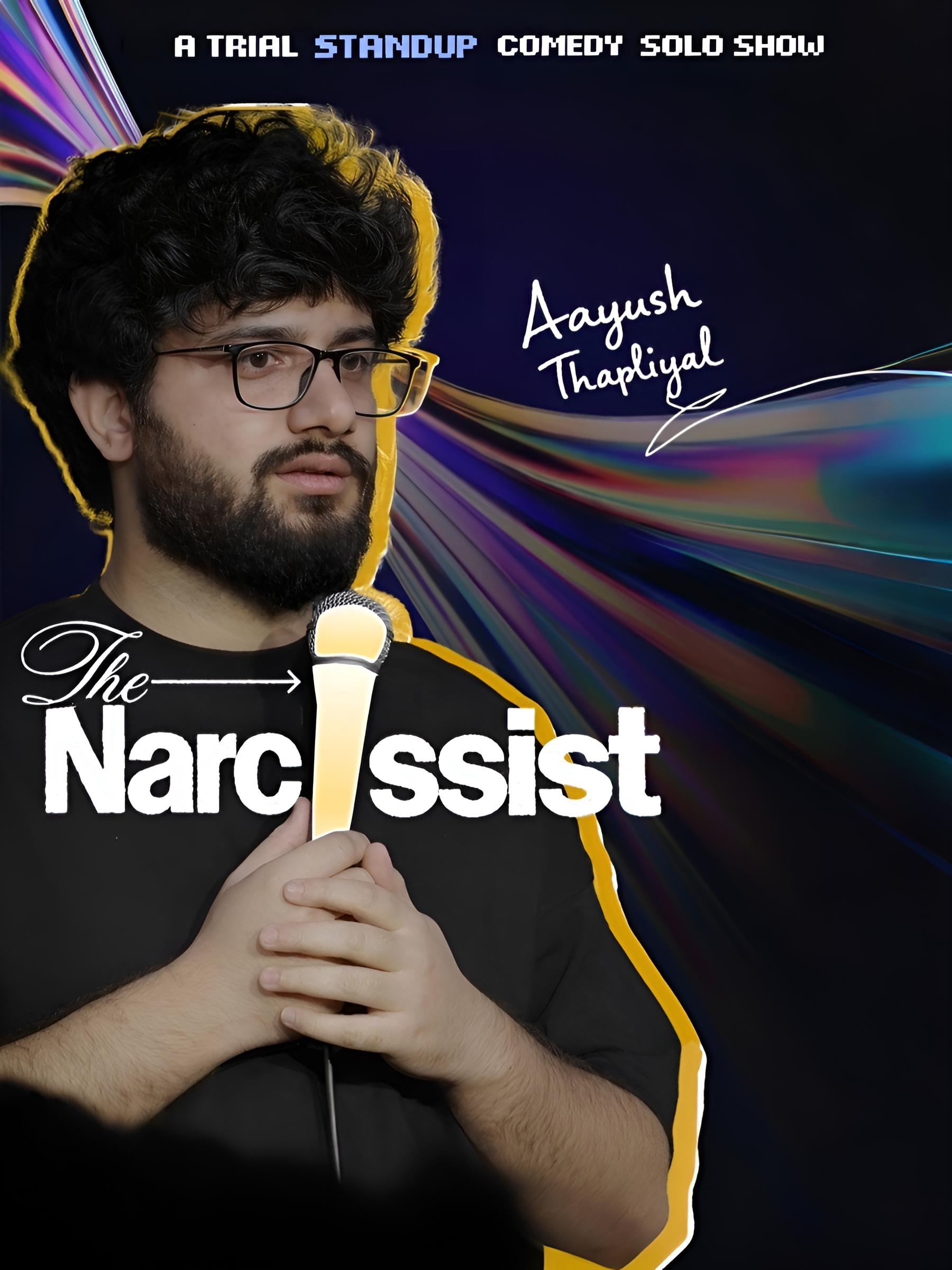 The Narcissist - Standup Comedy Show