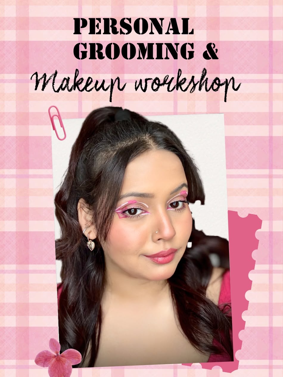 Personal Grooming and Makeup Workshop