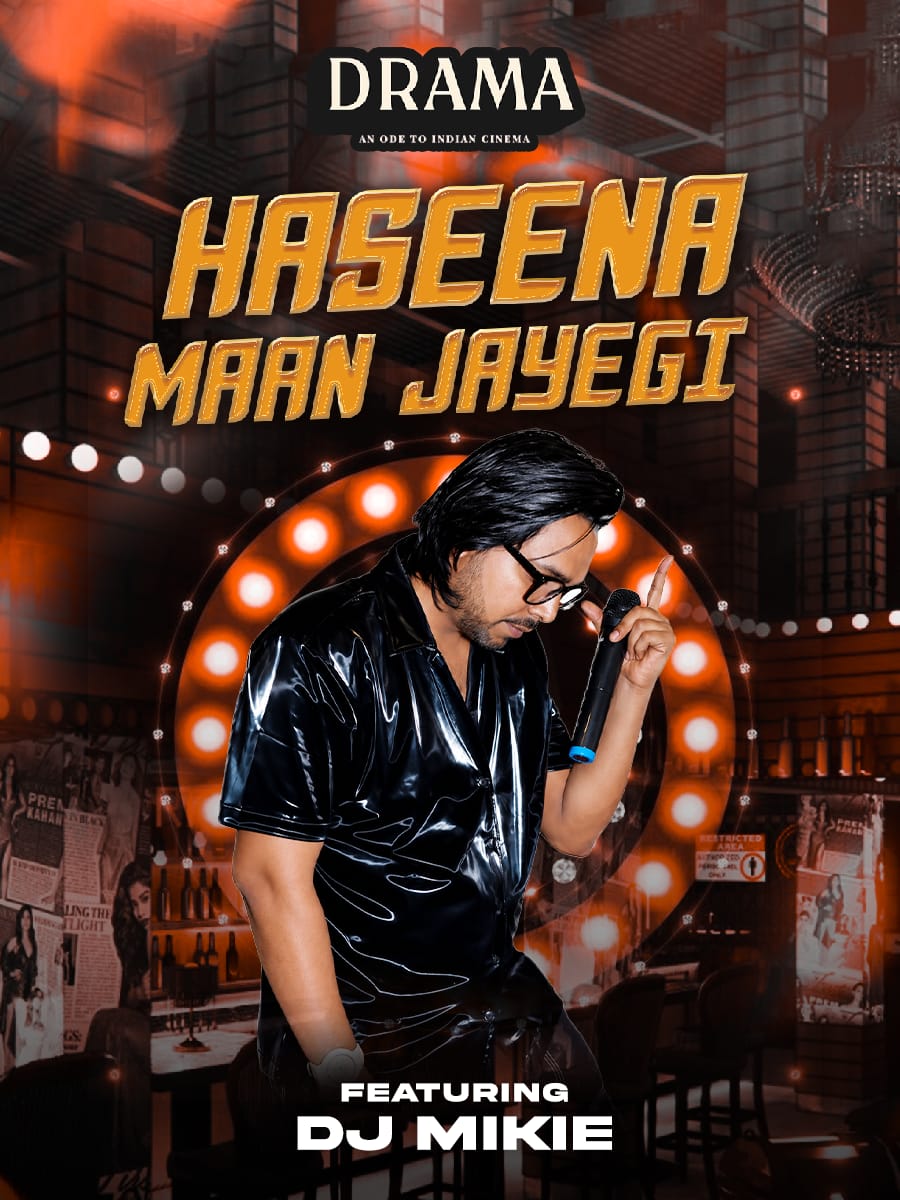 Haseena Maan Jayegi ft. DJ Mikie