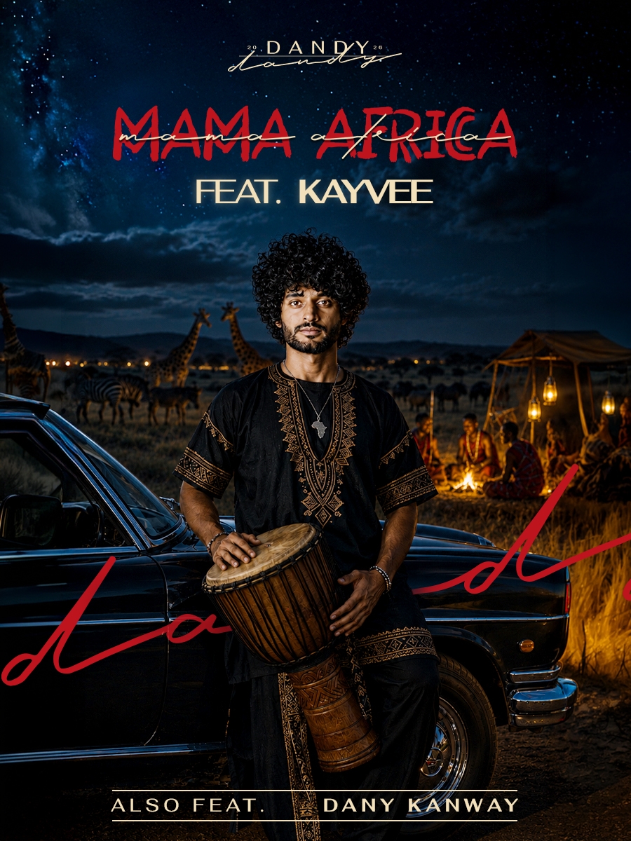 Mama Africa ft. Kayvee at Dandy & Dandy