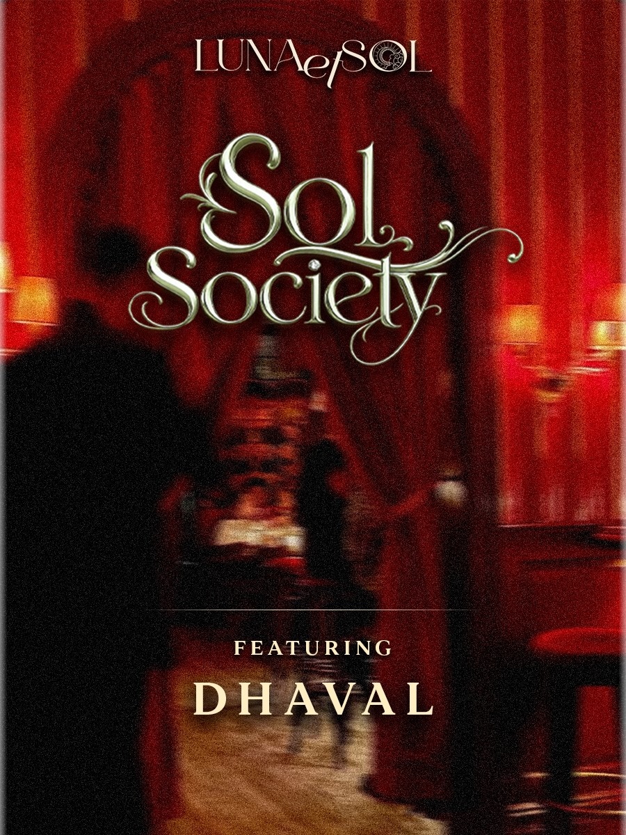 Sol Society at Lune Et Sol