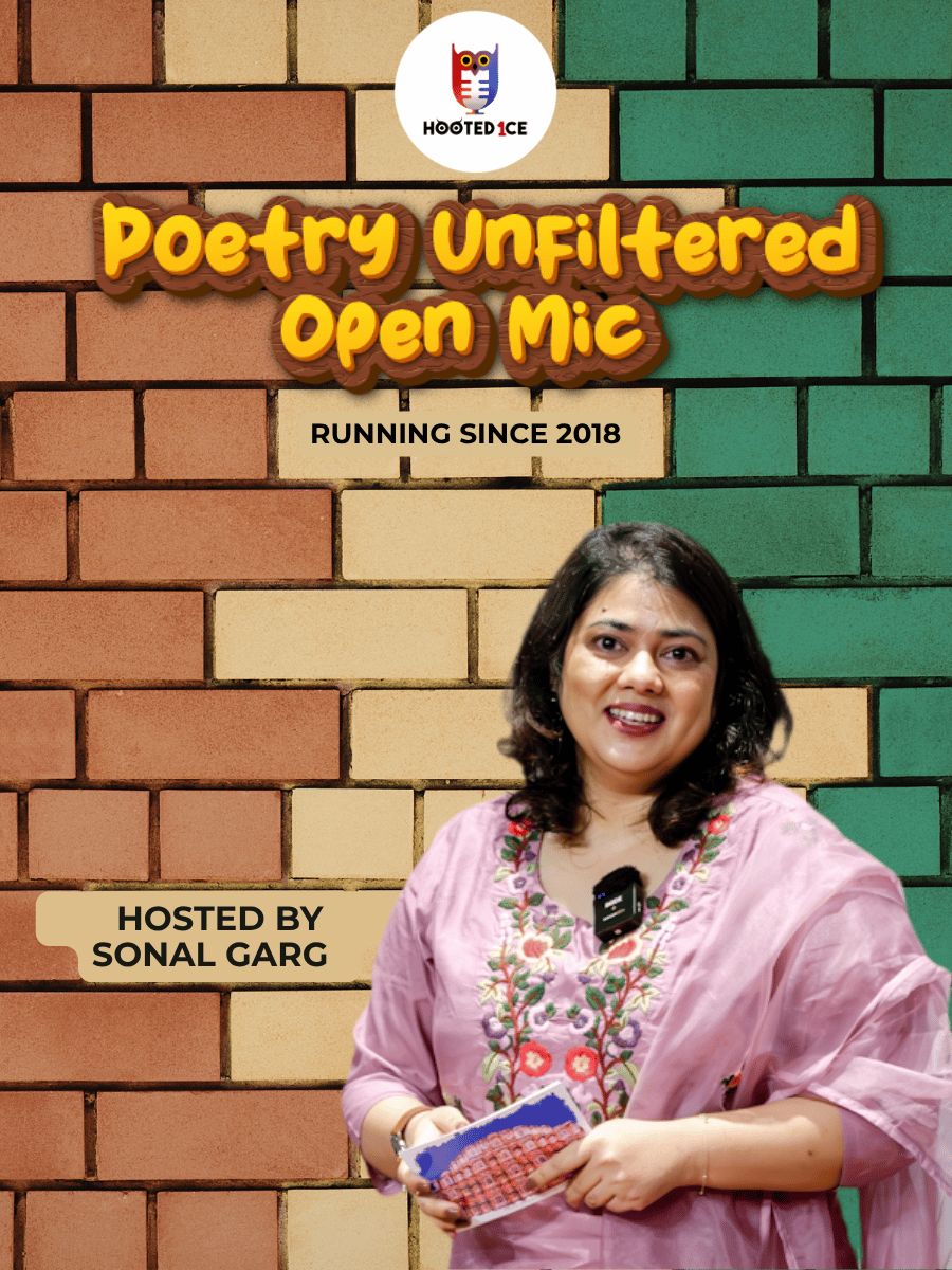 Poetry Unfiltered Open Mic ft Sonal Garg