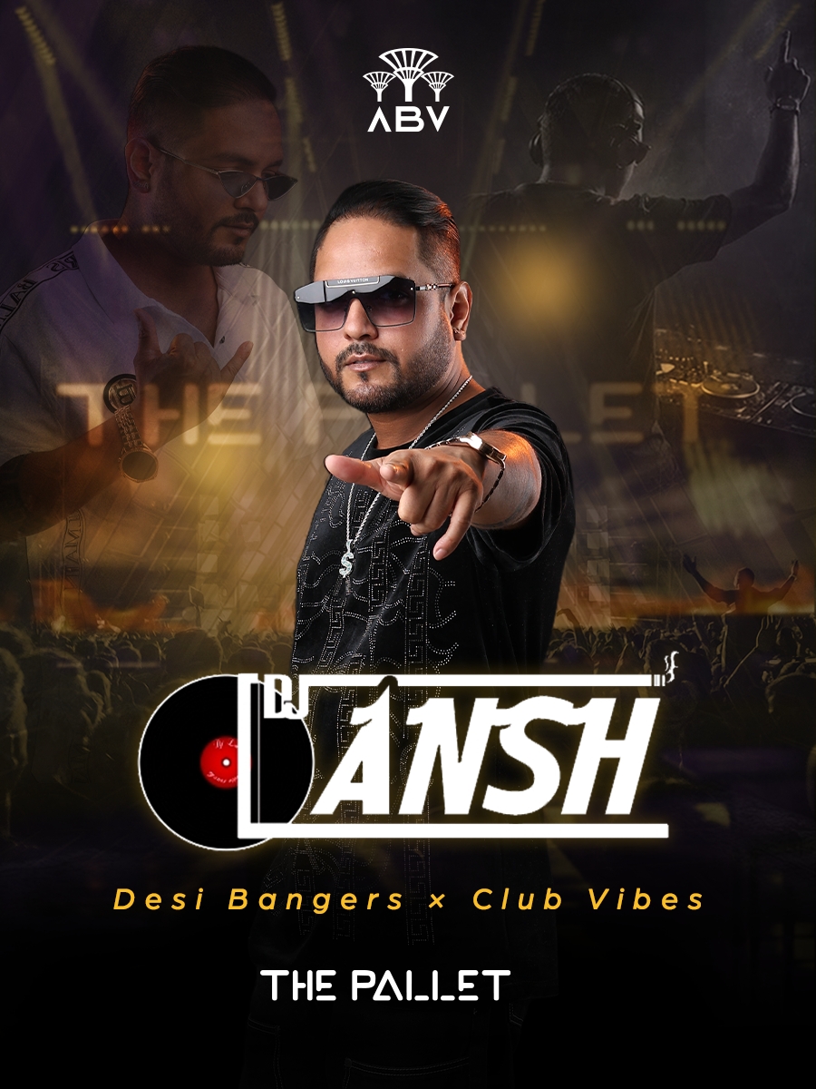 Featuring Dj Ansh - Bollywood Night at The Pallet by ABV