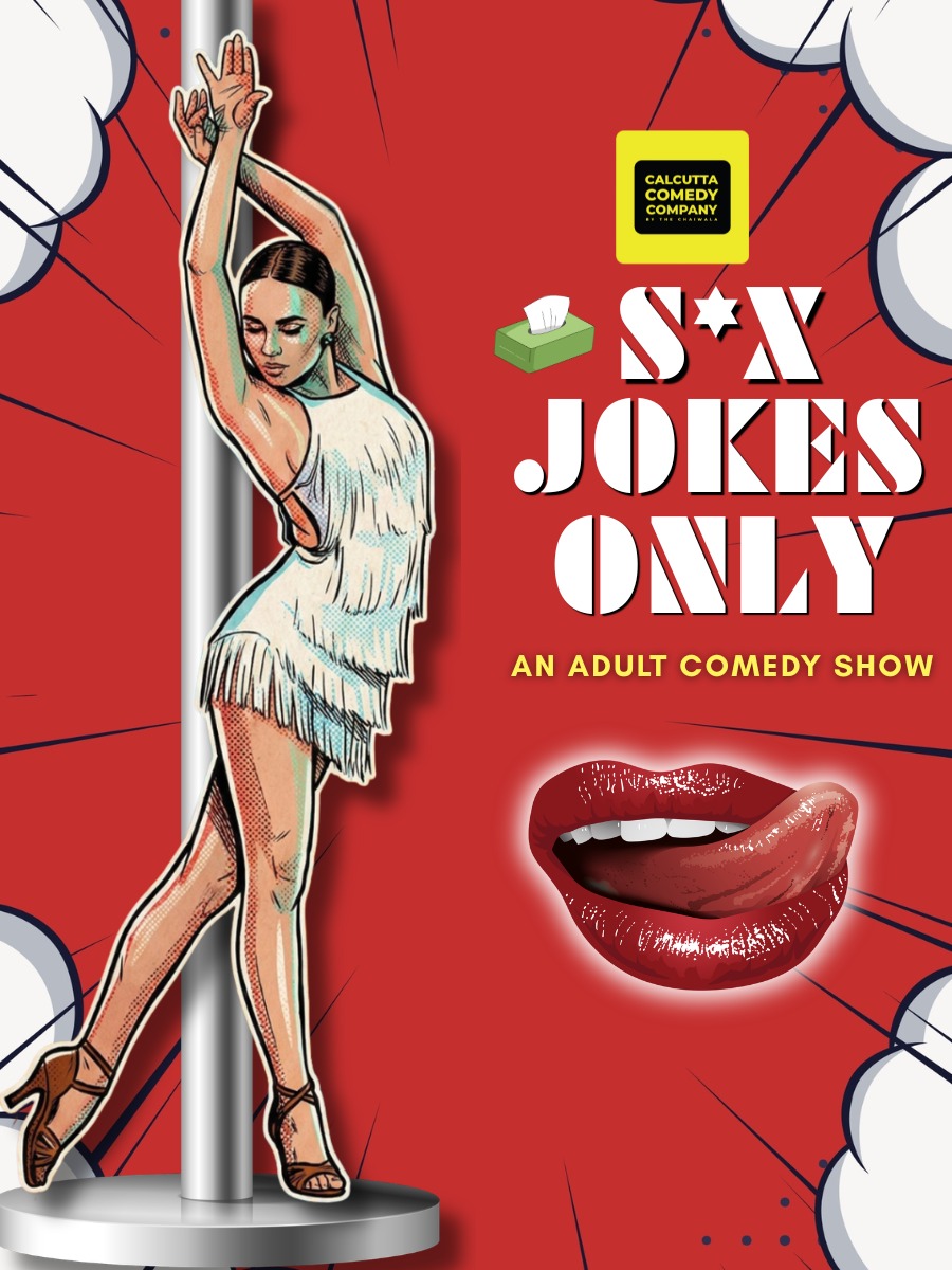 S*x Jokes Only - An Adult Comedy Show
