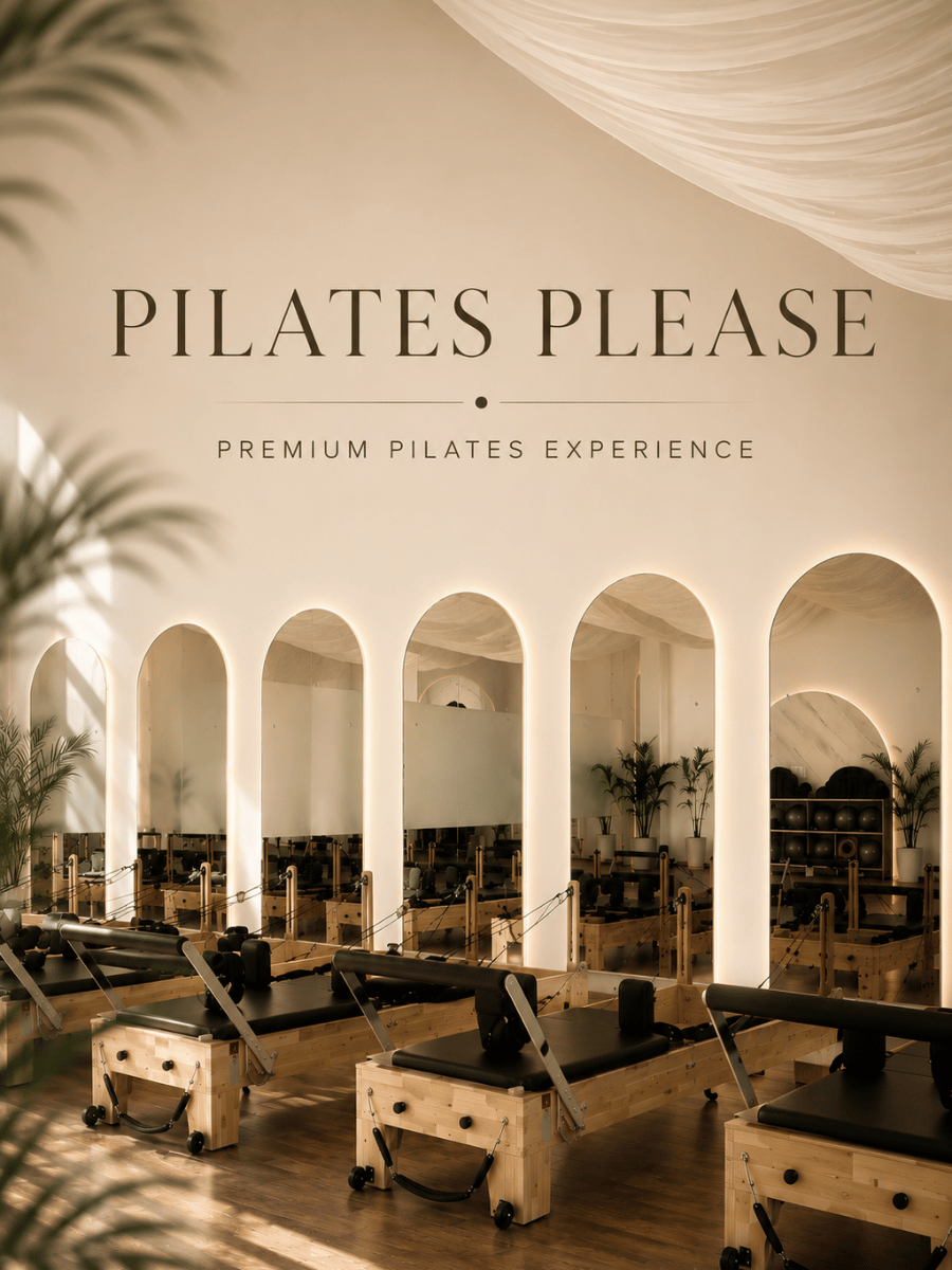 Pilates Please | Premium Pilates Experience