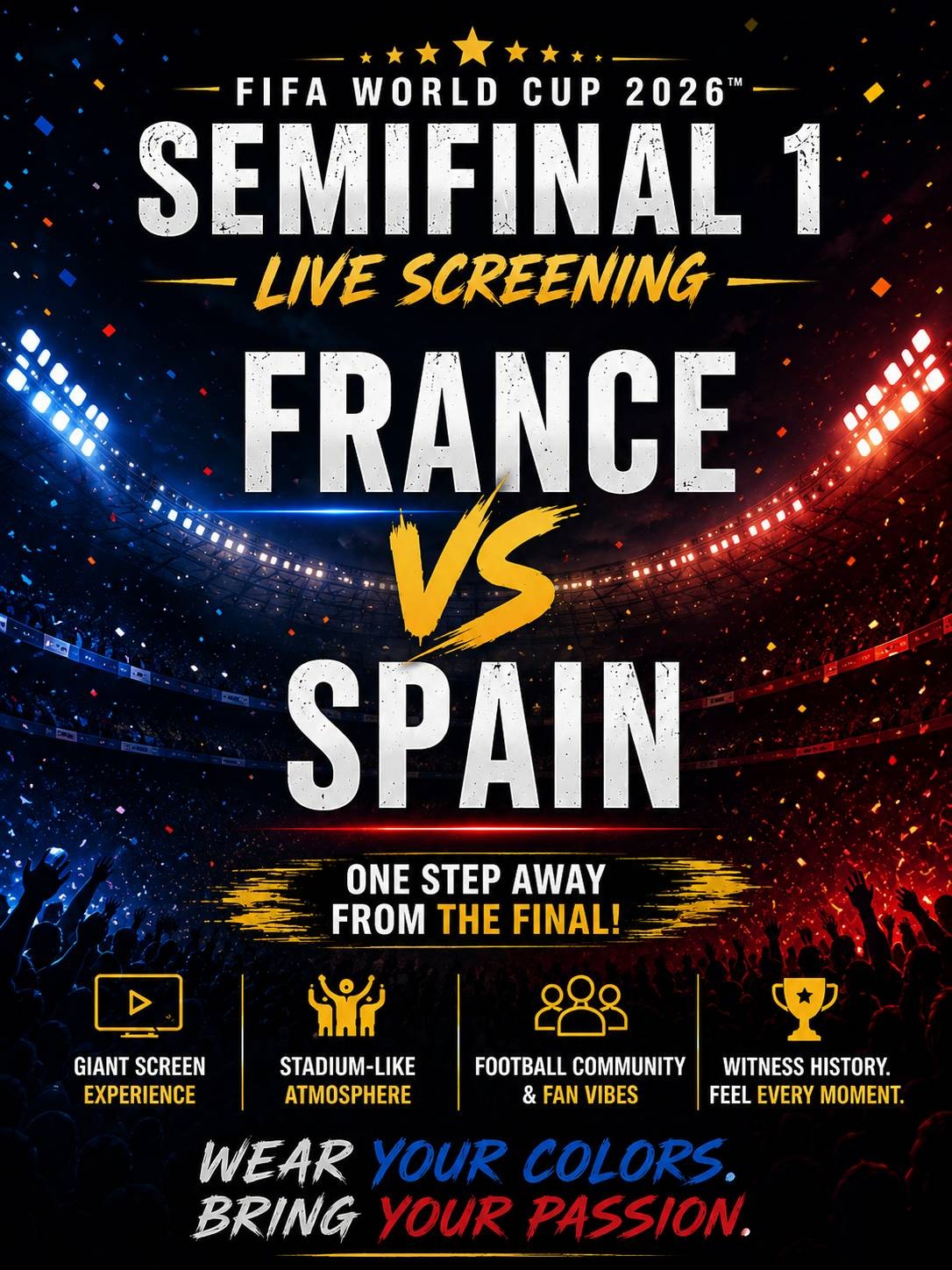 Screening of France vs Spain | FIFA World Cup 2026 Semifinal 1 Live Screening