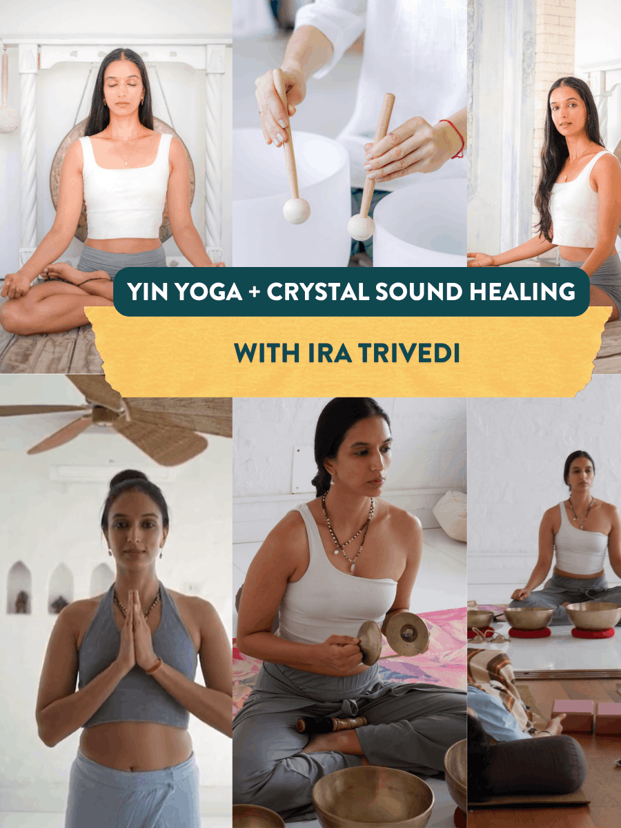 Yin Yoga + Crystal Sound Healing with Ira Trivedi