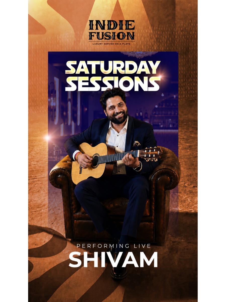 Saturday Sessions – Live with Shivam 