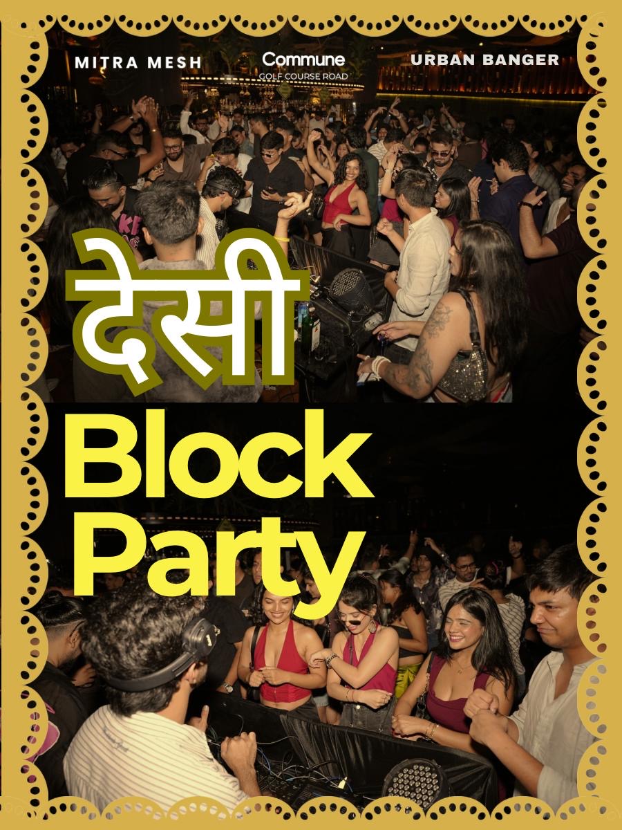 Desi Block Party | One8 commune, Gurgaon