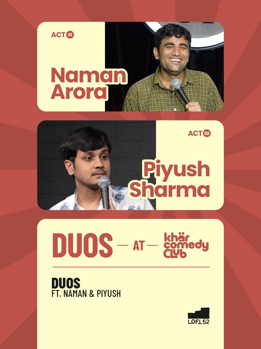 Duos ft. Naman Arora & Piyush Sharma: KCC