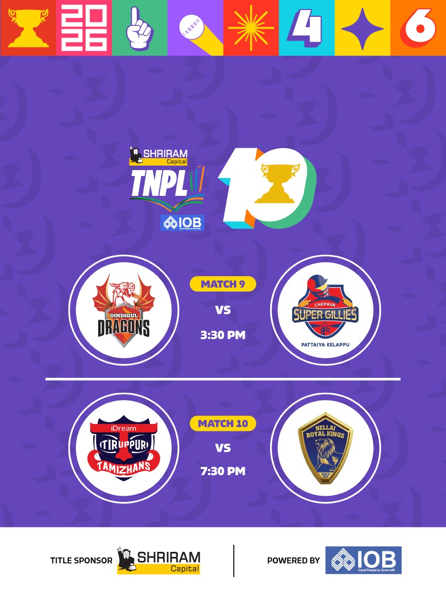 Shriram Capital TNPL 2026 - Match 9 Dindigul Dragons vs Chepauk Super Gillies | Match 10 Idream Tiruppur Tamizhans vs Nellai Royal Kings
