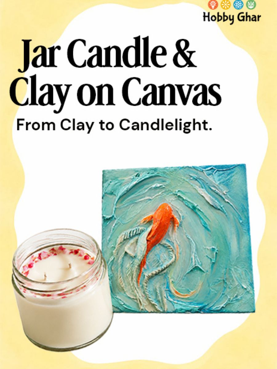 Jar Candle and Clay on Canvas Combo Workshop
