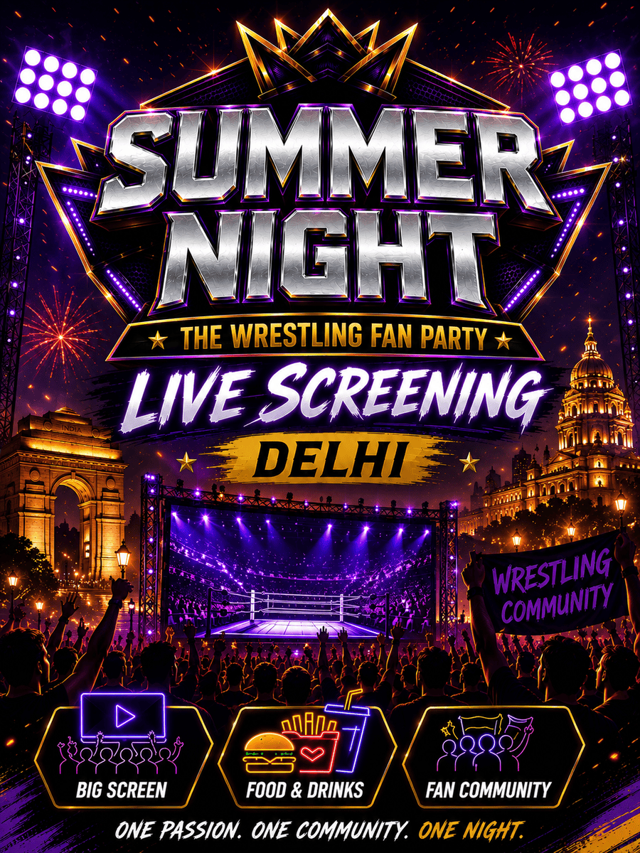 Screening of WWE Summer Slam Live | Watch Party | Delhi