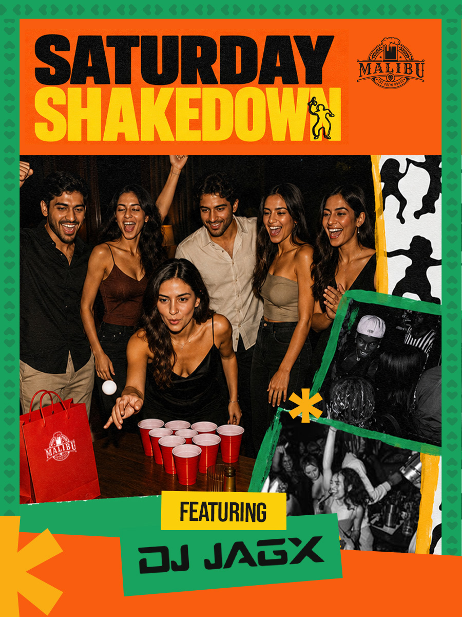 Saturday Shakedown | Malibu The Brew House