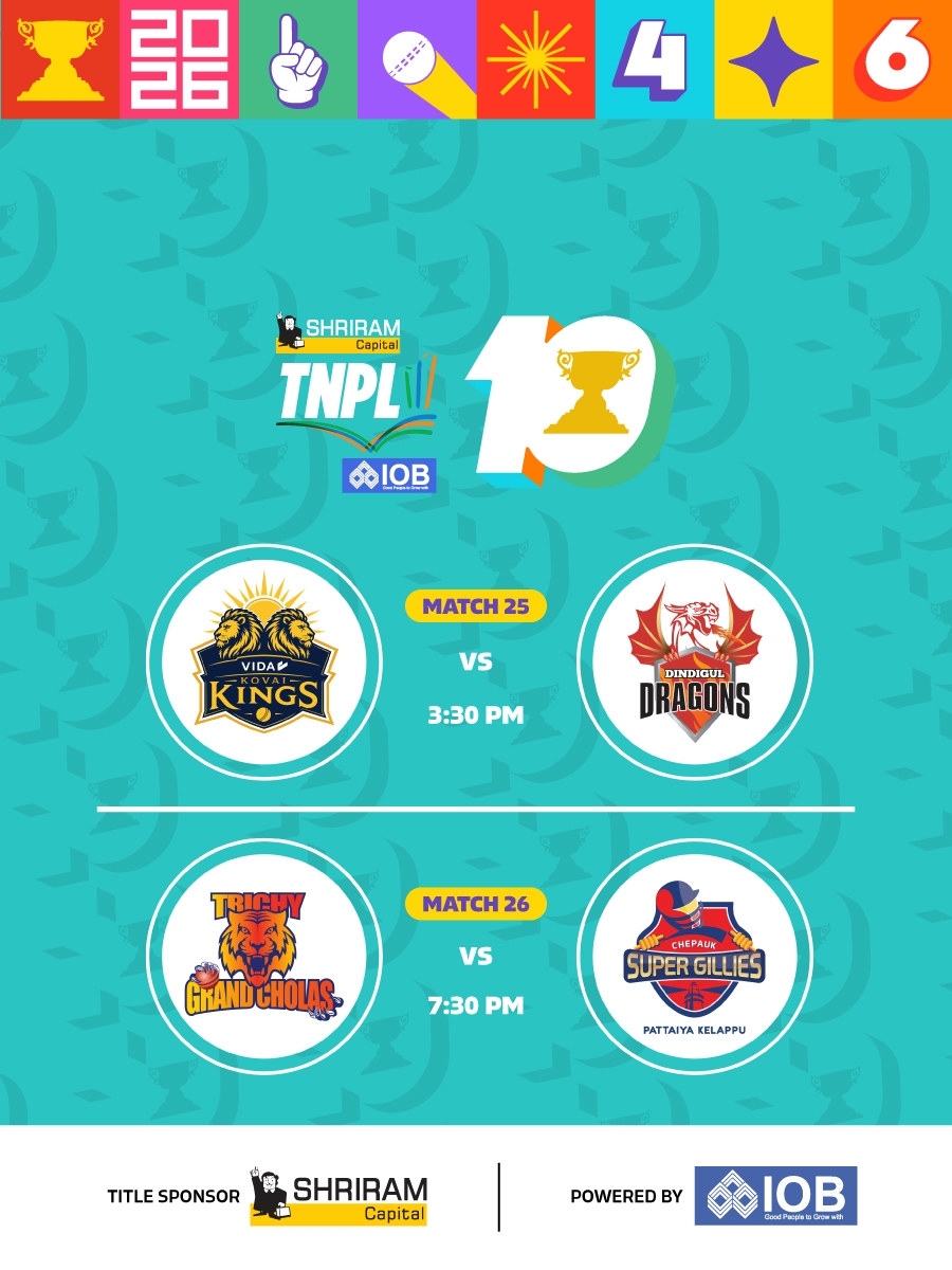 Shriram Capital TNPL 2026 - Match 25 Vida Kovai Kings vs Dindigul Dragons | Match 26 Trichy Grand Cholas vs Chepauk Super Gillies