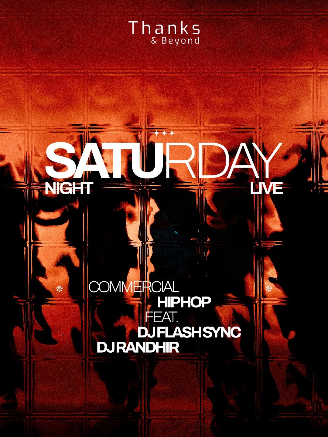 Saturday Night Live at Thanks & Beyond
