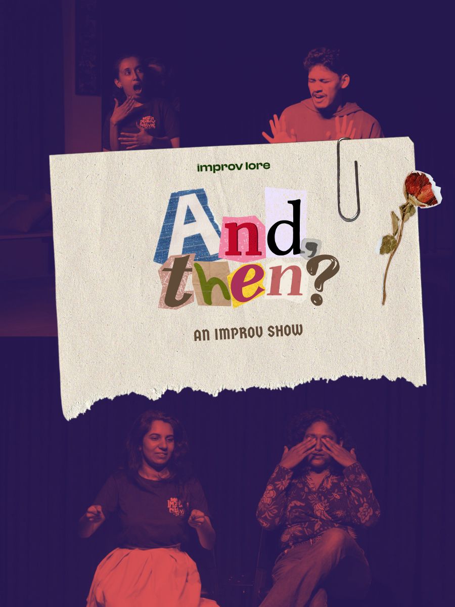 And, Then?: An Improv Show by Improv Lore