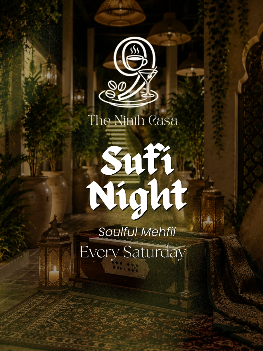 Sufi Night: Soulful Mehfil at The Ninth Casa