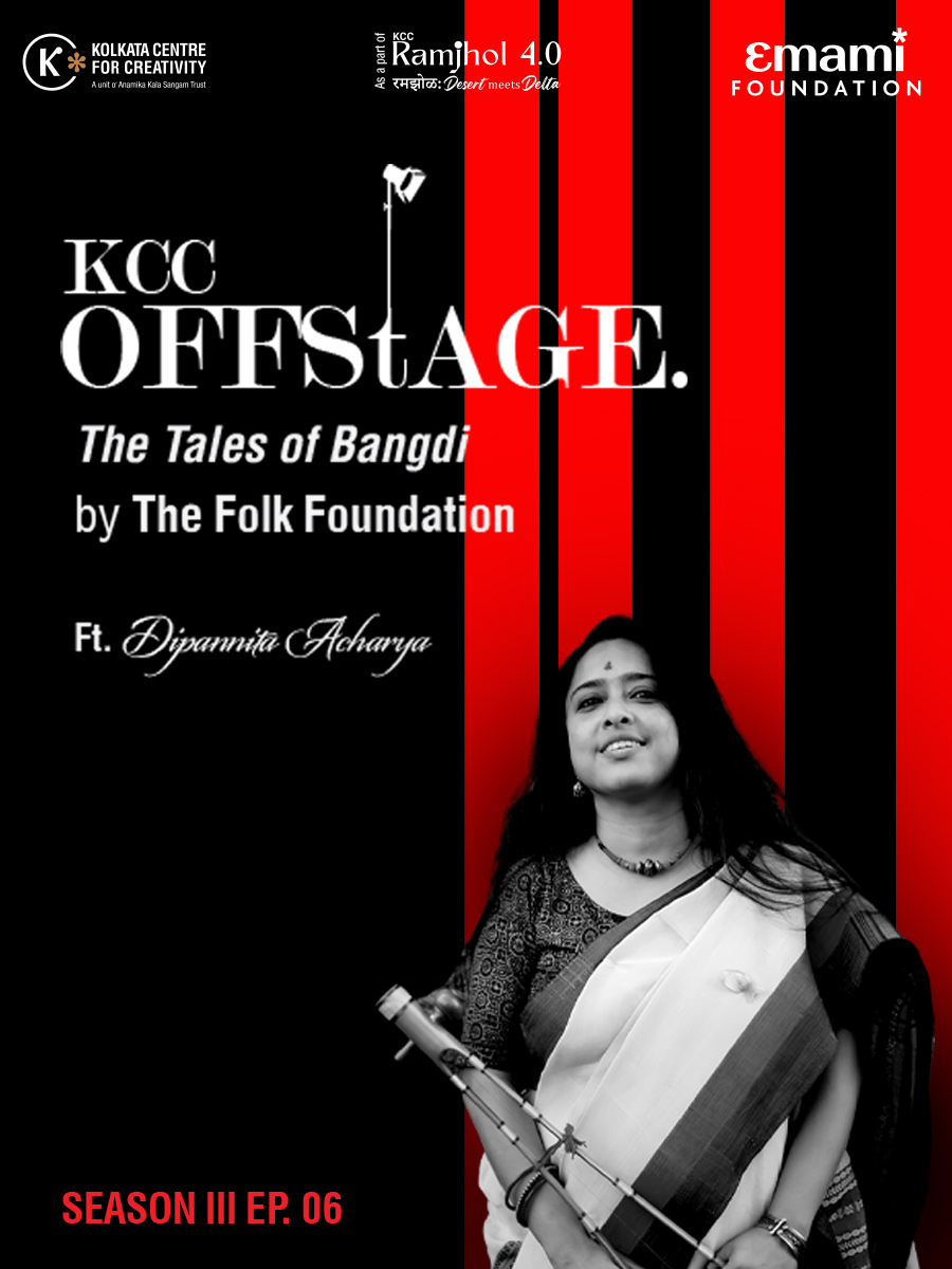 KCC Offstage S3E6: The Tales of Bangdi ft. The Folk Foundation