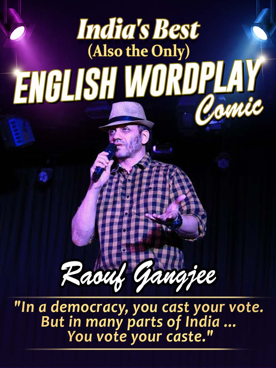 English Wordplay Comedy Show ft. Raouf Gangjee 