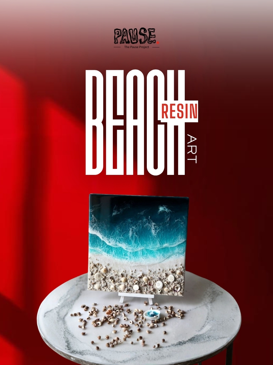 Beach Resin Art Workshop: The Pause Project