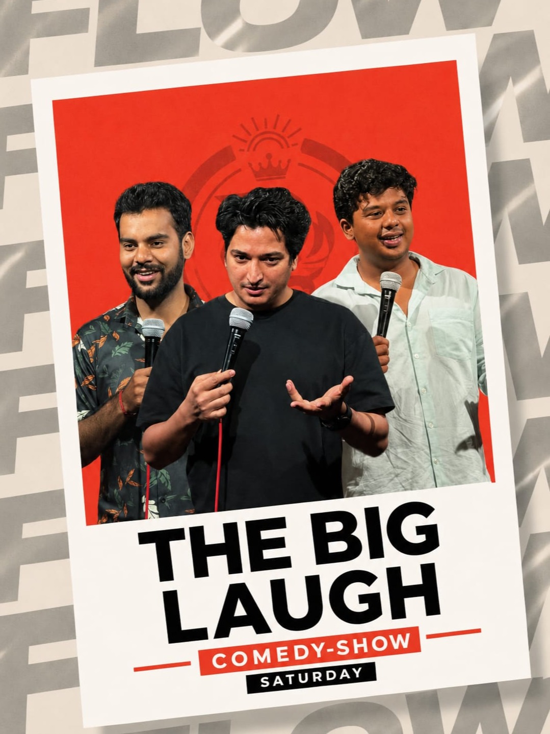 The BIG Laugh: Comedy Saturday 
