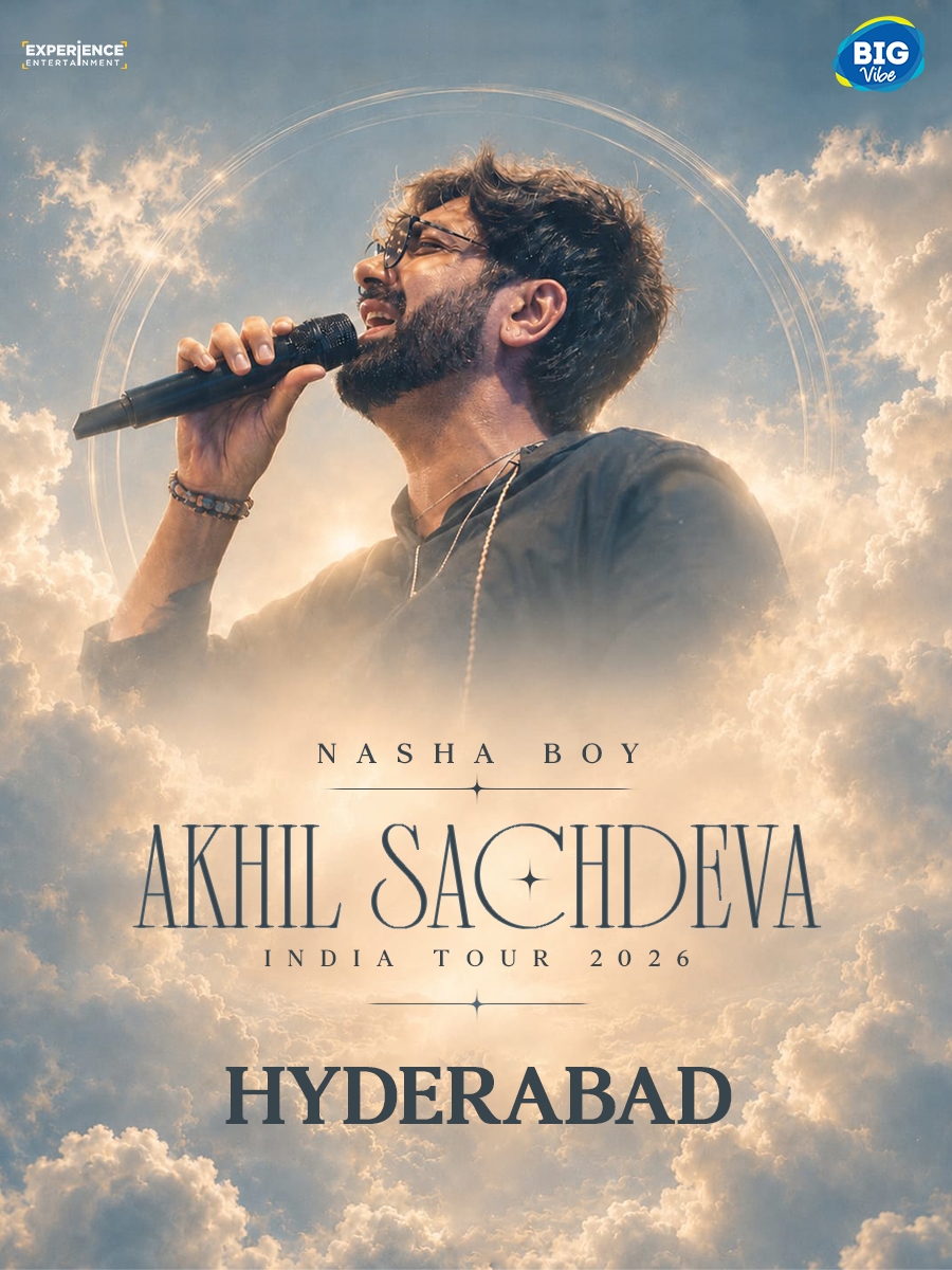 Akhil Sachdeva - Homecoming India Tour | Hyderabad