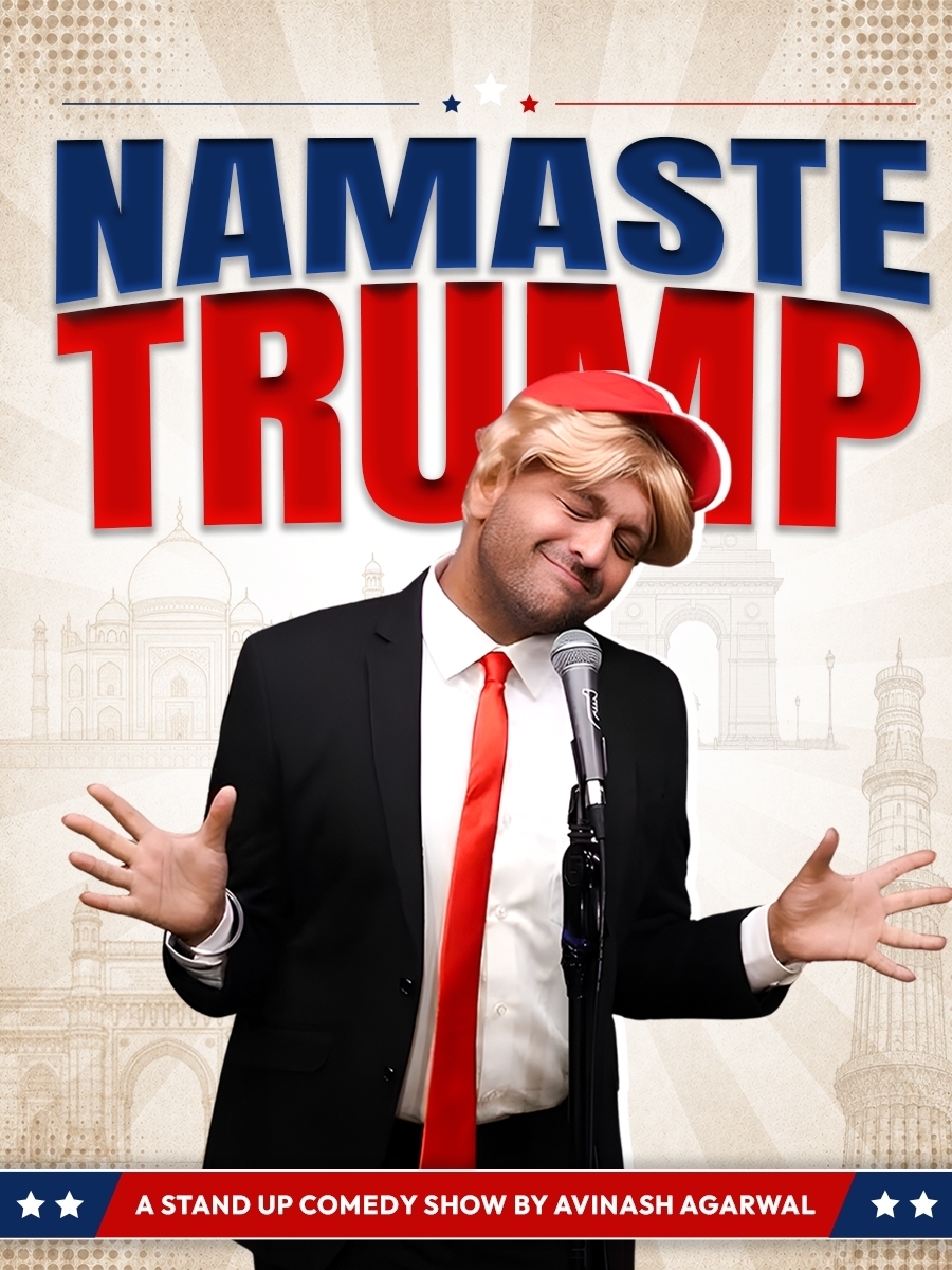 NAMASTE TRUMP | A Comedy Show by Avinash Agarwal | Bengaluru