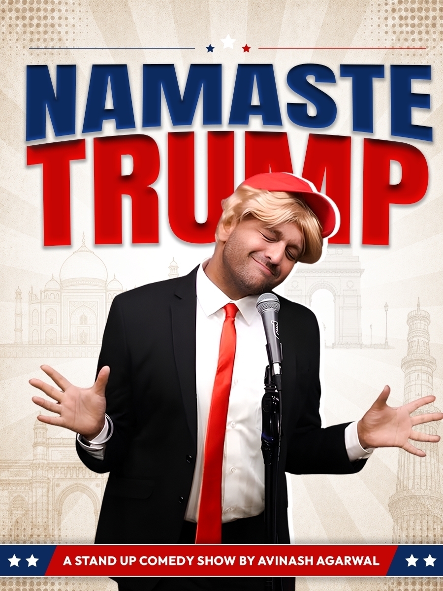 NAMASTE TRUMP | A Comedy Show by Avinash Agarwal | Bengaluru