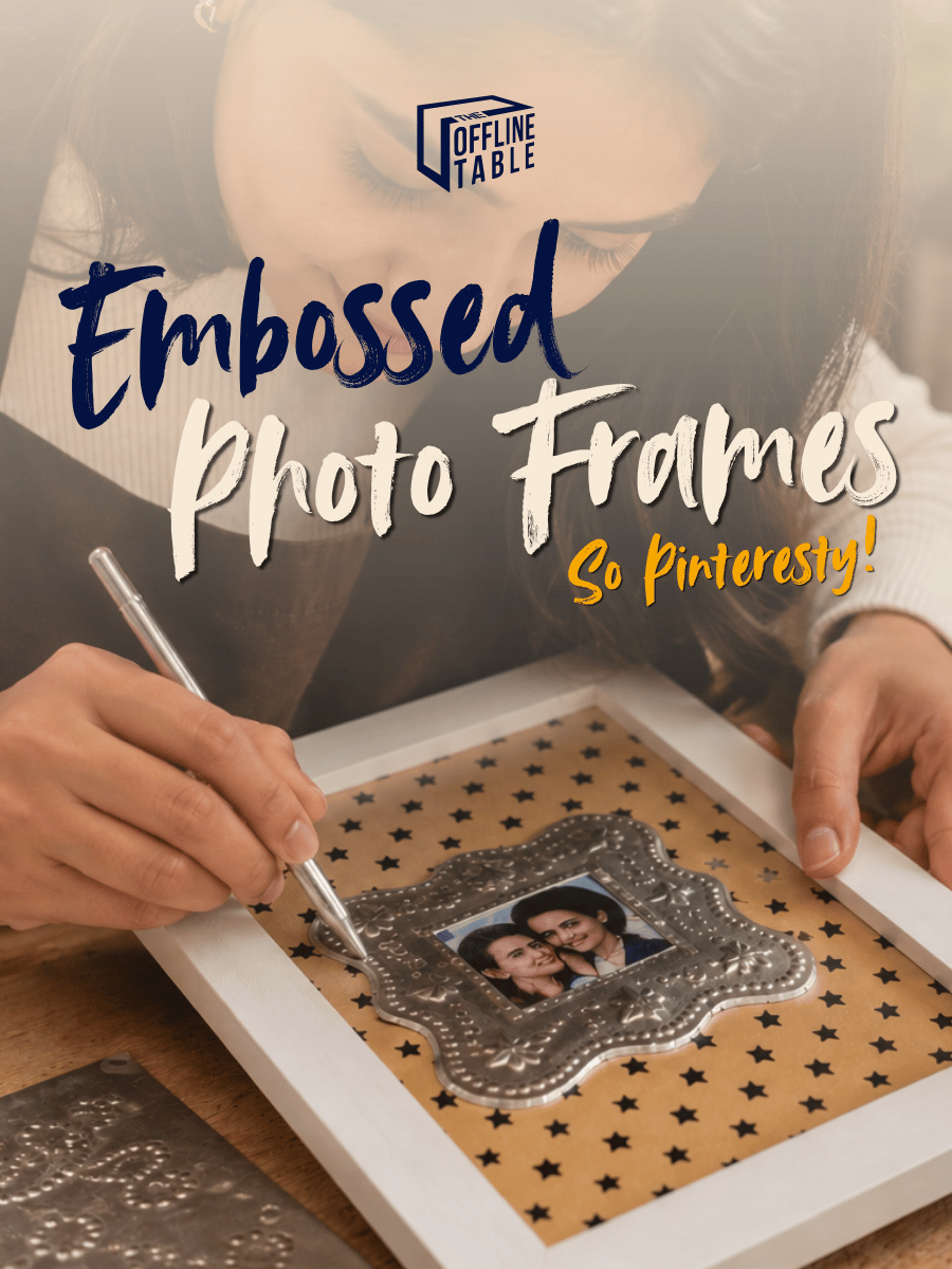 Foil Embossed Frames | The Offline Table