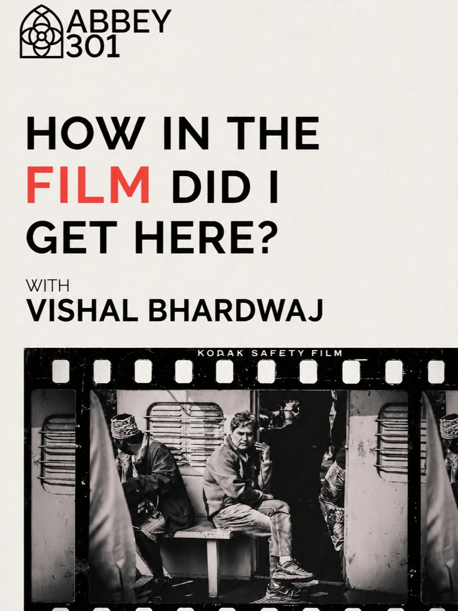 How In the Film Did I Get Here? with Vishal Bhardwaj