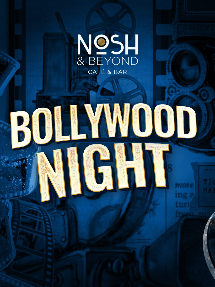 Bollywood Night at Nosh and Beyond Café and Bar