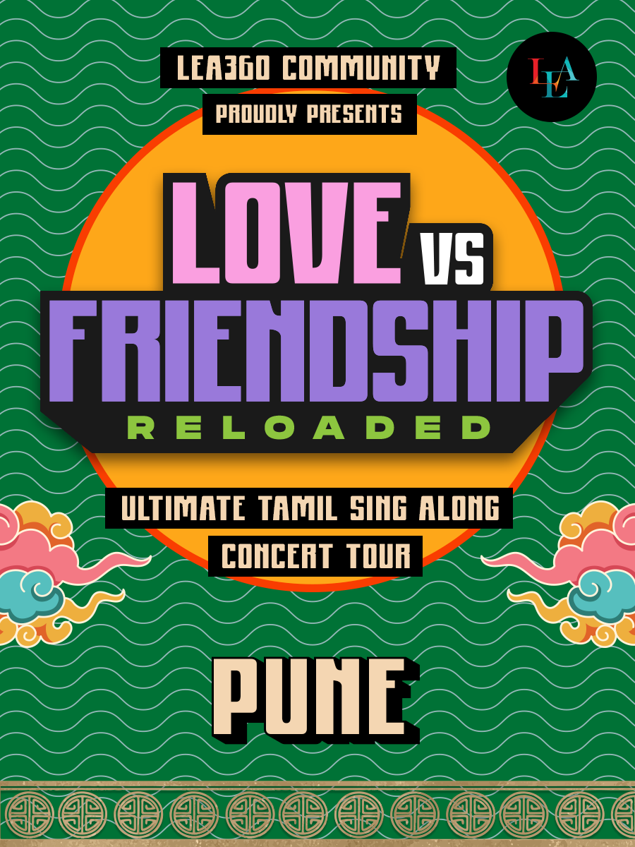 Love vs Friendship Bby Lea I Sing-Along Concert - Pune