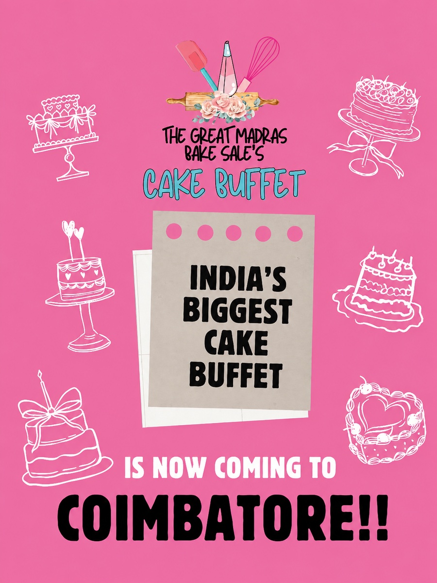 The Cake Buffet - Coimbatore Edit 