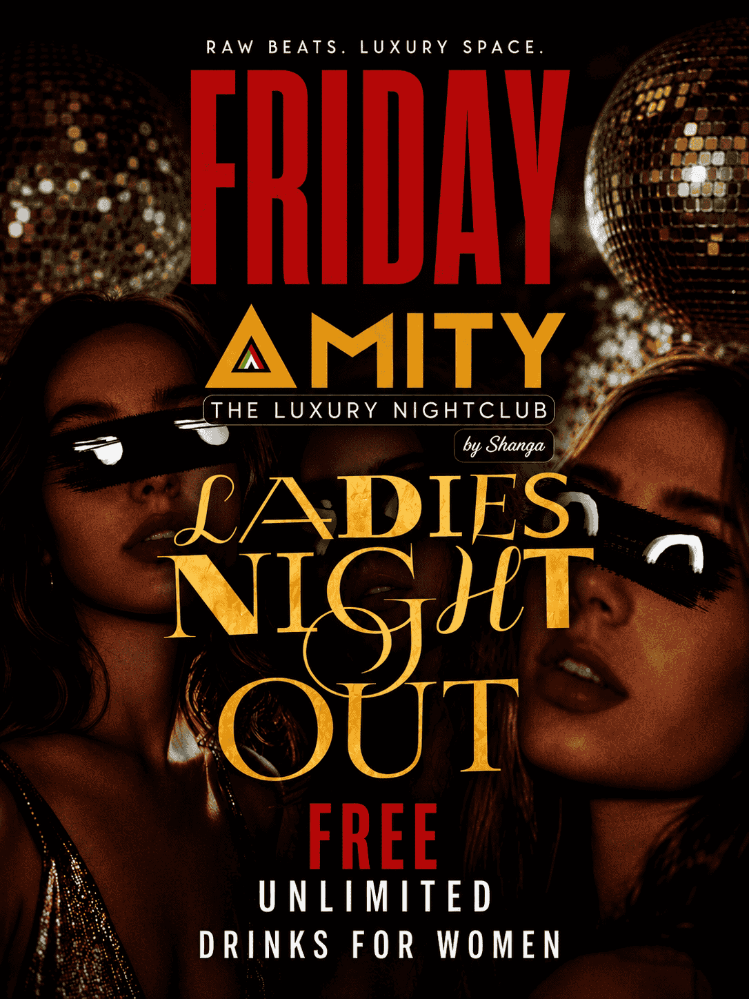 FRIDAY GIRLS NIGHT OUT - Unlimited  Cocktail free for Girls