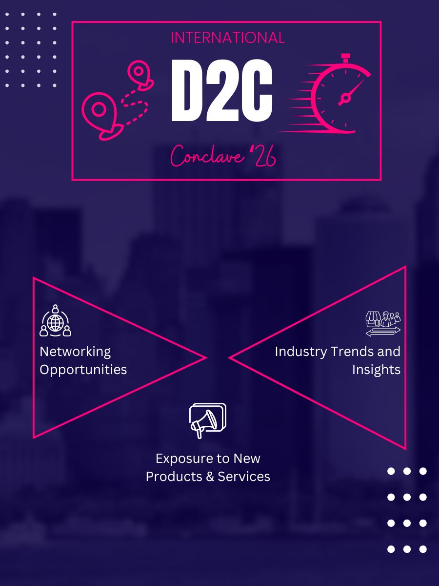 International D2C Conclave'26 | Hyderabad