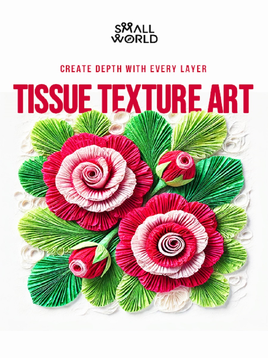 Small World - Tissue Texture Art