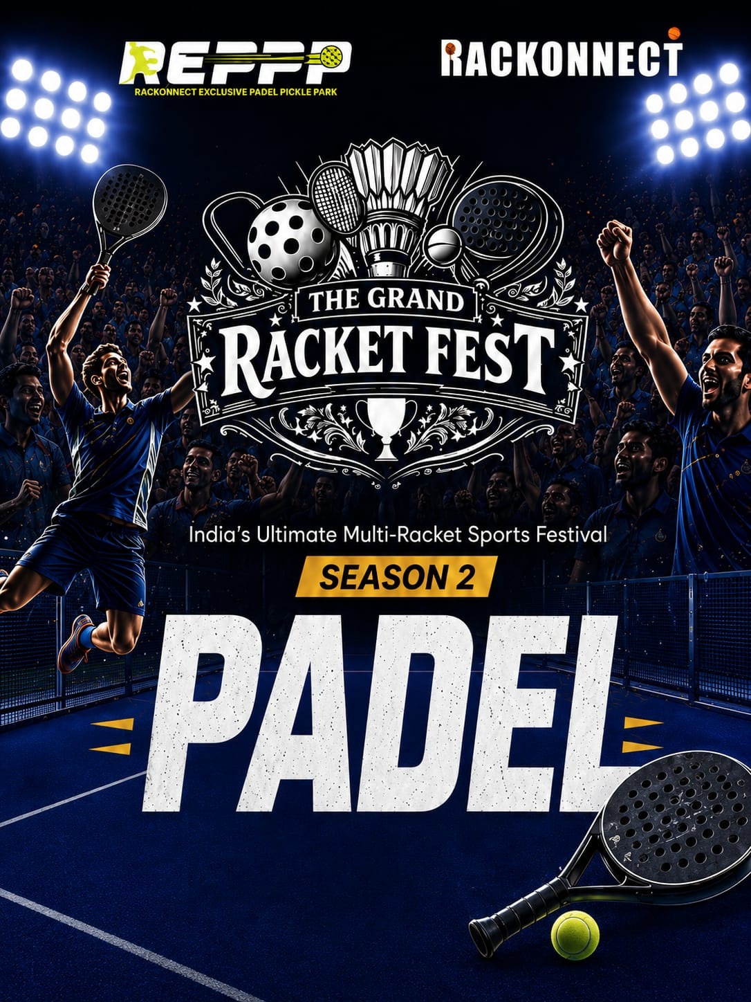 The Grand Racket Fest | Padel
