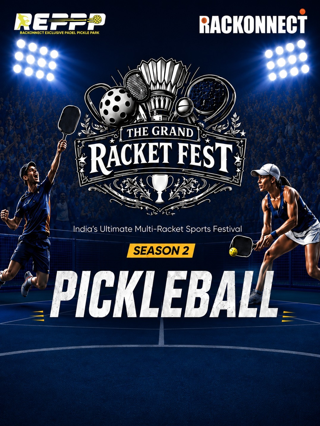 The Grand Racket Fest | Pickleball