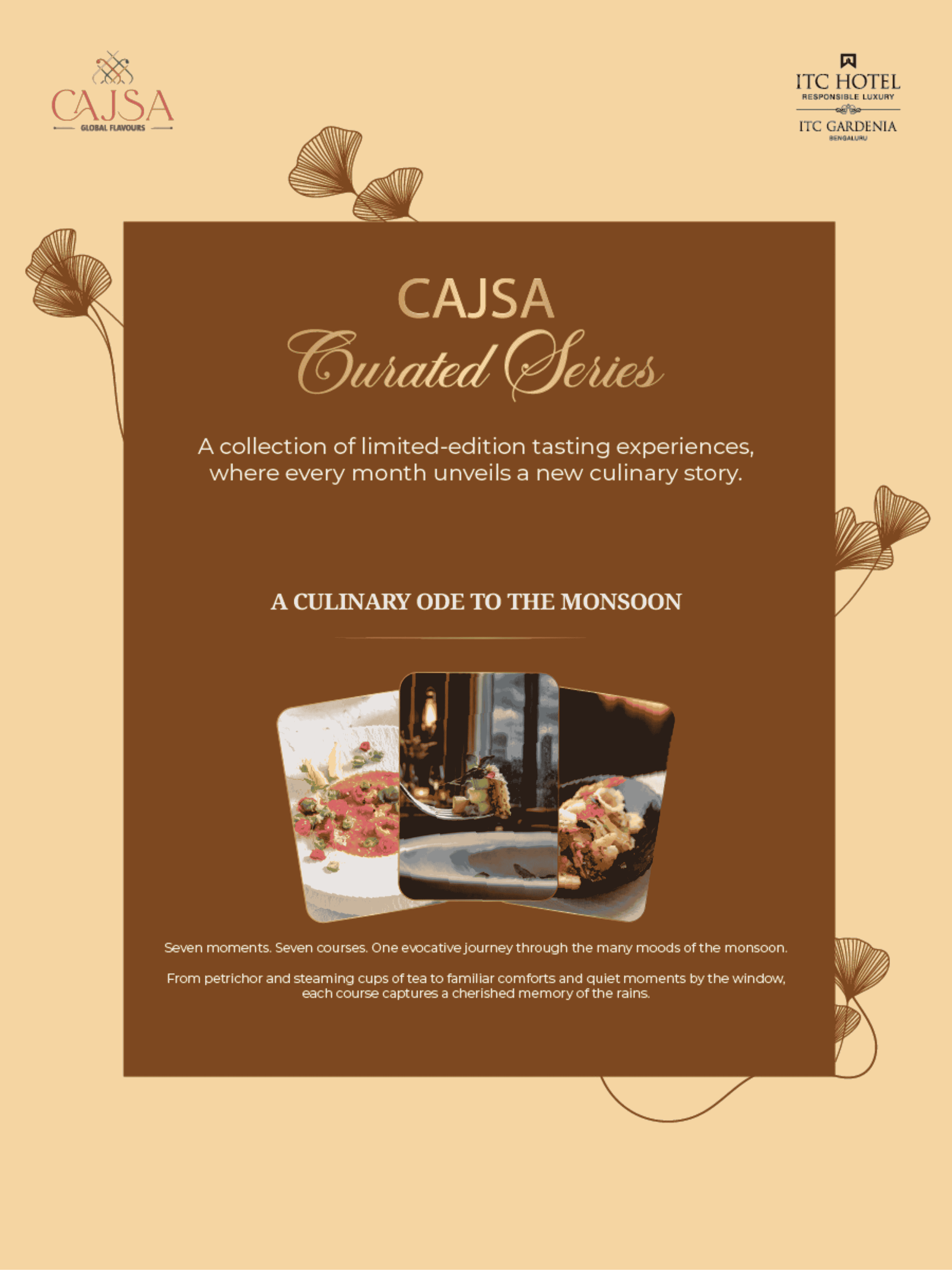 Cajsa Curated Series Season II | ITC Gardenia